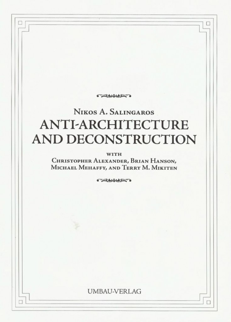 Anti-Architecture and Deconstruction